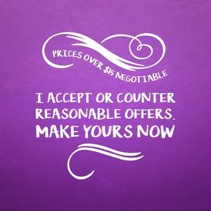 PRICES OVER $15 NEGOTIABLE!